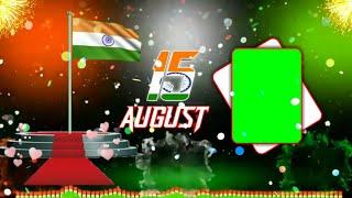 15 august green screen status full screen | 15 august green screen video 2021 | Green screen video