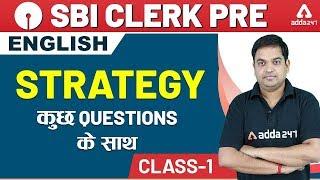 SBI Clerk 2020 Prelims | English | Strategy Questions (Class-1)
