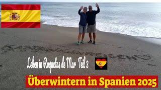 Overwintering in Spain 2025 Part 10 Everyday life in Roquetas Part 3 