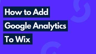 How to Add Google Analytics to a Wix Website | Delete GA from Wix - Wix Google Analytics