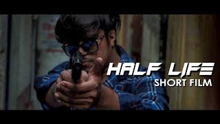 Half Life - Psychological/Drama Short Film (Hindi) with Subtitles