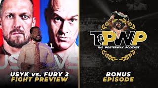 Shawn Porter Previews Usyk vs. Fury 2 | BONUS EPISODE