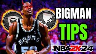 THESE BIGMAN TIPS WILL TURN YOU INTO A DEMIGOD IN 2K24 | Best Tips for Bigmen in 2k24