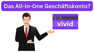 Vivid Money Erfahrung - Business, Zinsen, Kosten, Cashback, App & mehr