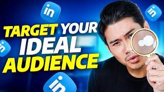 In-Depth Guide To Linkedin Ads Audience & Targeting