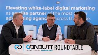 What to Look For in the Right White Label Partner | Roundtable | Conduit Digital