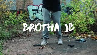 Brotha Jb - fuck em (official video)