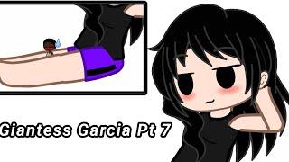 Giantess Garcia Pt 7 // Gacha Club // Mackie and the Amazos