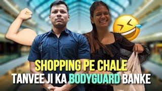 Vlog no.109 | Shopping Pe Chale Tanvee Ji Ka Bodyguard Banke. |