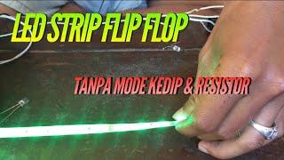 Membuat LED strip kedip Tanda Mode kedip dan resistor