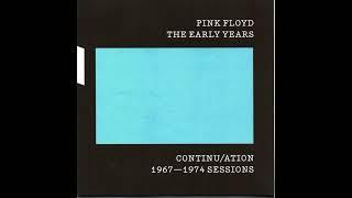 Pink Floyd - The Early Years Continu/ation 1967 - 1974 Sessions (Japan) 2016 CD