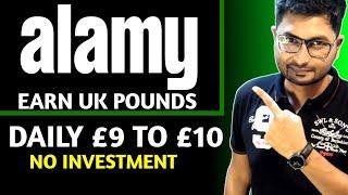 Make UK Pounds £9 Daily | Earn Money Online | No Investment | Sell images Alamy