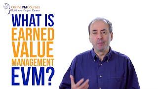 What is Earned Value Management - EVM? PM in Under 5
