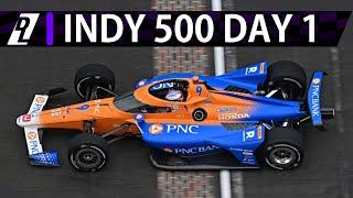 FAST Speeds, Limited Running - Indy 500 Practice Day 1 Report