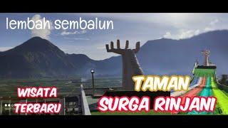 Taman Surga Rinjani, wisata terbaru di lembah sembalun gunung rinjani , begitu indah & tiadaduanya.