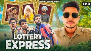 Lottery Express | EP 03 | Madgaon Express | Gujarati Comedy Web Series - Kaminey Frendzz