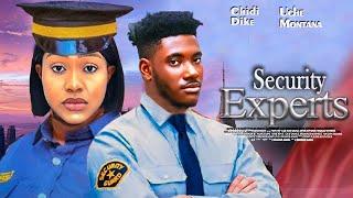 SECURITY EXPERTS  (NEW MOVIE)  UCHE MONTANA, CHIDI DIKE - LATEST EXCLUSIVE 2024 NEW MOVIE