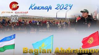 Көкпар 17 10 2024 Баглан Абдраимов (Baglan Abdraimov)