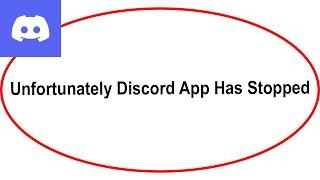 Fix Discord Unfortunately Has Stopped | Discord Stopped Problem | PSA 24