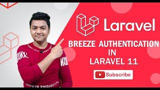 Breeze Authentication in Laravel 11 | Laravel Tutorial in Hindi (PART 1)