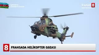 Fransada helikopter qəzası