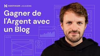 Comment VIVRE DE SON BLOG - Créer un blog pour GAGNER DE L'ARGENT (2025)