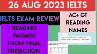 26 AUG 2023 IELTS EXAM REVIEW | READING FROM FINAL PREDICTION | WT1 CHART