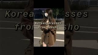 korean dresses from meesho #ytshorts #viralvideo