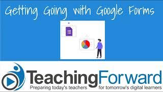 Getting Started with Google Forms