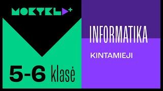 Mokykla+ | Informatika | 5 - 6 klasė | Kintamieji || Laisvės TV X