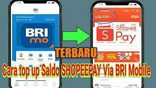 Cara top up Saldo Shopeepay Lewat BRImo Terbaru | BRI MOBILE | isi Saldo Shopeepay via BRImo