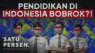 Kenapa Pendidikan Indonesia Buruk? (Pendidikan Indonesia Dibanding Dunia)