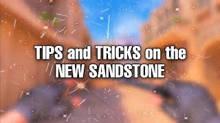 TIPS and TRICKS on the NEW Sandstone