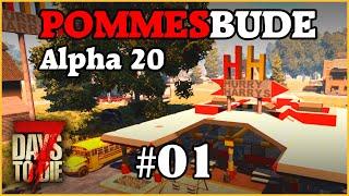 7 Days To Die - Pommesbude #01 - Start in Alpha 20 (German Permadeath Insane)