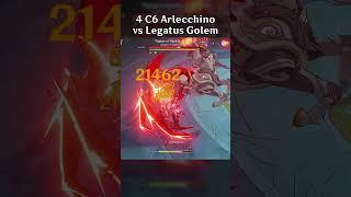 4 C6 ARLECCHINO VS LEGATUS GOLEM