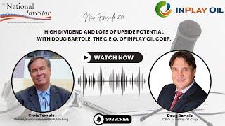 Apr 15, 2024 interview with Doug Bartole, CEO of InPlay Oil Corp (TSX-IPO; OTCQX-IPOOF)