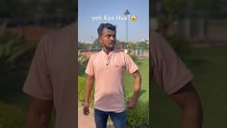 RA Yeh Kya Hua?  …..          Ramprakash vlogs #virala #shorts #subscribe please