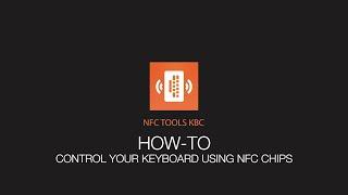 NFC Tools KBC : How to control your keyboard with NFC chips