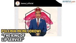 Kritik Jokowi dengan Sebutan “The King of Lip Service”, BEM UI Disebut Langgar Aturan