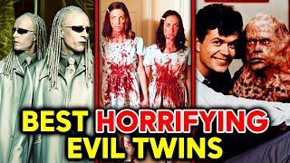 15 Most Horrifying & Deadly Evil Twins in Horror Cinema - Backstories Explored