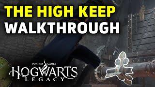 The High Keep Quest Walkthrough Guide | Hogwarts Legacy