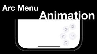 SwiftUI Arc Menu Button Mastery: Learn to Animate and Enhance User Experience