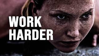 WORK HARDER - Motivational Speech