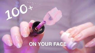 ASMR 100+ TRIGGERS on YOUR FACE (First Person) / Non-Stop Tingles!