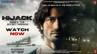 Hijack | new movie 2023 full movie | vidyut jammwal new movie | new hindi action blockbuster movie