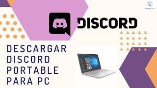 Como descargar Discord portable (Actualizable)