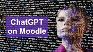 ChatGPT Open AI on Moodle