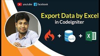 How to Import Excel File in Codeigniter |Generate Excel Report using Codeigniter | Excel