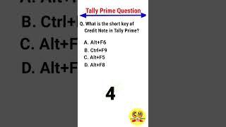 What is the shortcut key of Credit Note in Tally Prime?