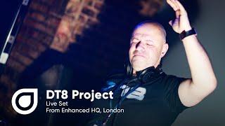 DT8 Project live from Enhanced HQ